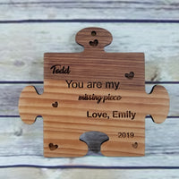 Valentines Day Gift Personalized Wood Puzzle Piece Anniversary Gift  You Are My Missing Piece Couples Gift Engraved Home Decor Love