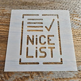Nice List Stencil Reusable Cookie Decorating Craft Painting Windows Signs Mylar Many Sizes Christmas Winter Santas Nice List