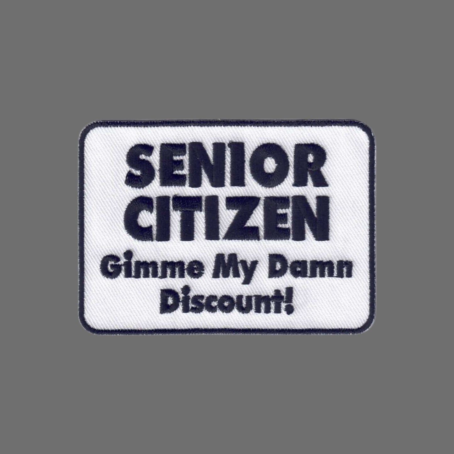 SENIOR CITIZEN Funny Patch - 5554