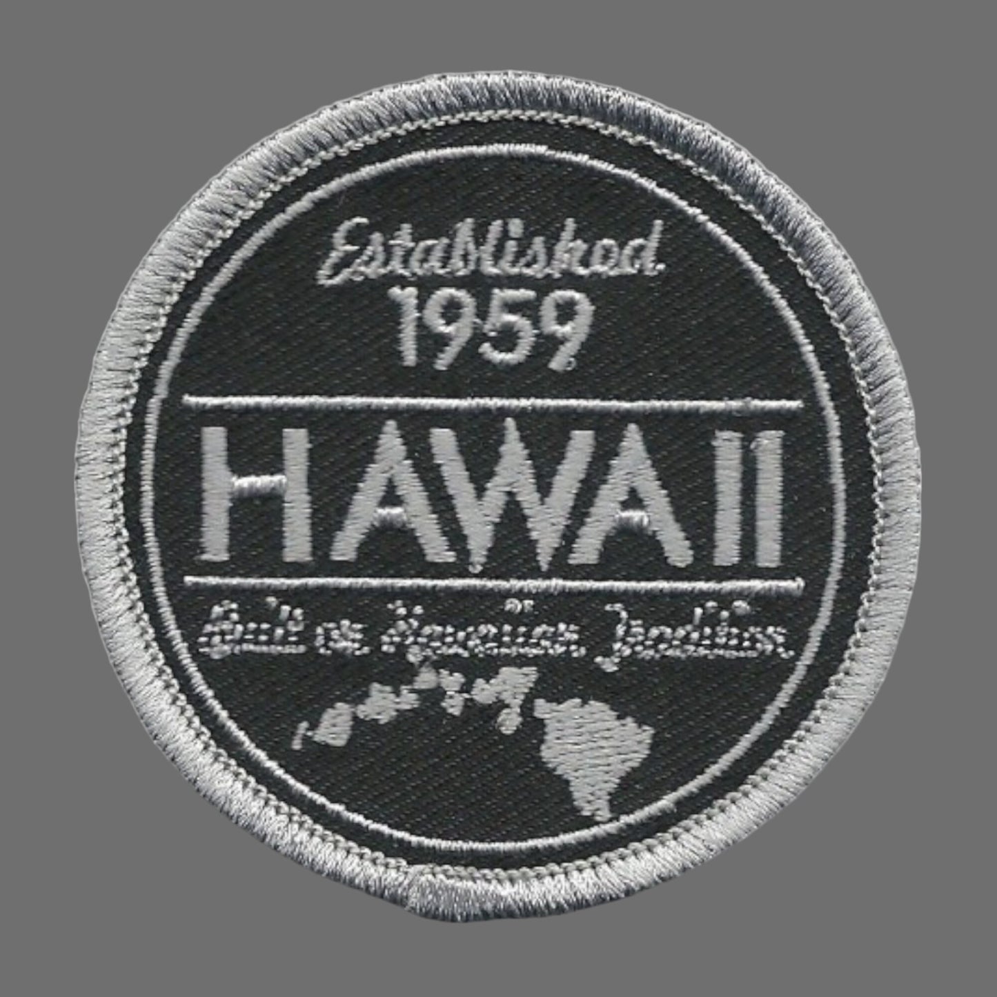 Hawaii Patch – HI Souvenir Travel Patch – Iron On – Applique 2.25"" Island Embellishment Souvenir Established 1959 Black and Gray