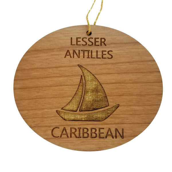 Lesser Antilles Caribbean Ornament - Handmade Wood Ornament - Souvenir Sailing Sailboat - Christmas Ornament 3 Inch