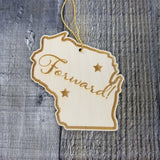 Wisconsin Wood Ornament - WI State Shape with State Motto - Handmade Wood Ornament Made in USA Christmas Decor