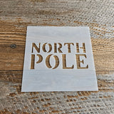 North Pole Stencil Reusable Cookie Decorating Craft Painting Windows Signs Mylar Many Sizes Christmas Winter