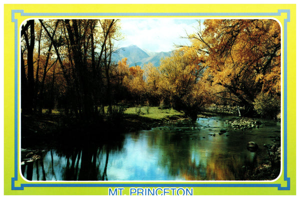 Vintage Colorado Postcard Mt Princeton CO 4x6 1980s Sanborn Souvenir Co 1990s Mount Princeton Elevation 14,196 feet Cottonwood Creek