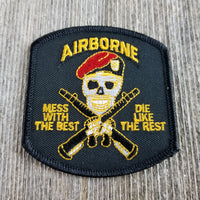 Airborne Mess with Best Die Like the Rest Patch