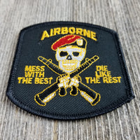 Airborne Mess with Best Die Like the Rest Patch