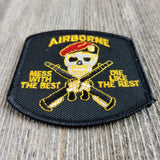 Airborne Mess with Best Die Like the Rest Patch