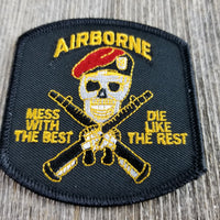 Airborne Mess with Best Die Like the Rest Patch