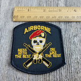 Airborne Mess with Best Die Like the Rest Patch