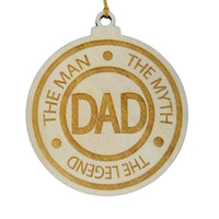 Dad Christmas Ornament - The Man The Myth The Legend - Handmade Wood Ornament - Dad Gift Ornament 3" Gift For Dads