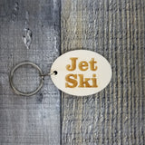 Jet Ski Wood Keychain Key Ring Keychain Gift - Key Chain Key Tag Key Ring Key Fob - Jet Ski Text Key Marker