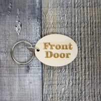 Front Door Wood Keychain Key Ring Keychain Gift - Key Chain Key Tag Key Ring Key Fob - Front Door Text Key Marker