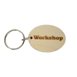 Workshop Wood Keychain Key Ring Keychain Gift - Key Chain Key Tag Key Ring Key Fob - Workshop Text Key Marker