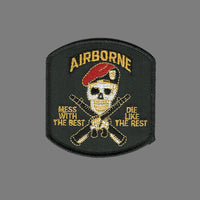 Airborne Mess with Best Die Like the Rest Patch