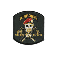 Airborne Mess with Best Die Like the Rest Patch