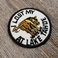 Lake Tahoe Patch - I Lost My A$$ - California Gambling