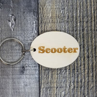 Scooter Wood Keychain Key Ring Keychain Gift - Key Chain Key Tag Key Ring Key Fob - Scooter Text Key Marker