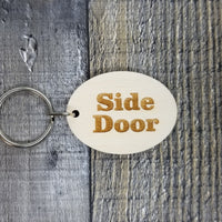 Side Door Wood Keychain Key Ring Keychain Gift - Key Chain Key Tag Key Ring Key Fob - Side Door Text Key Marker