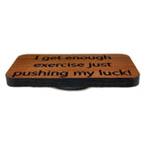 Comical Humor Wood Exercise Refrigerator Magnet Handcrafted Fridge USA Redwood