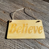 Inspirational Sign - Believe Sign - Rustic Decor - Hanging Wall Sign Indoor Sign - Office Sign - Fun Gift Inspiring Inspired Sign Christmas